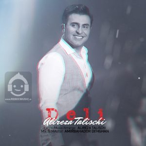 دانلود آهنگ دلی – علیرضا طلیسچی