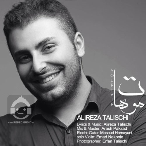 آهنگ موهات علیرضا طلیسچی