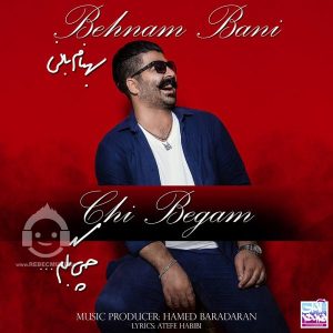 دانلود آهنگ چی بگم – بهنام بانی دانلود آهنگ چی بگم – بهنام بانی