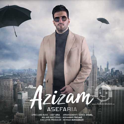 آهنگ عزیزم آصف آریا