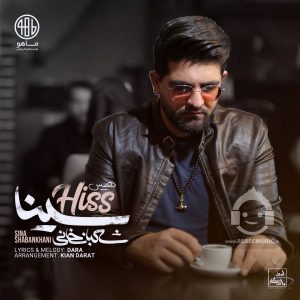 دانلود آهنگ هیس – سینا شعبانخانی دانلود آهنگ هیس – سینا شعبانخانی