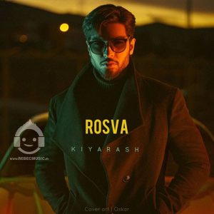 دانلود آهنگ رسوا – کیارش