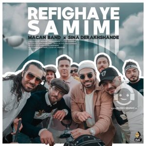 دانلود آهنگ رفیقای صمیمی – ماکان بند و سینا درخشنده دانلود آهنگ رفیقای صمیمی – ماکان بند و سینا درخشنده