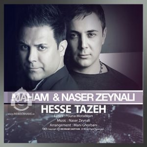 دانلود آهنگ حس تازه – ناصر زینلی و ماهام