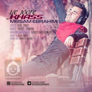 دانلود آهنگ یه جور خاص – میثم ابراهیمی