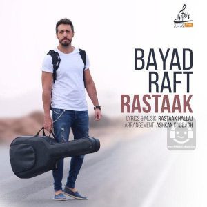 دانلود آهنگ باید رفت – رستاک