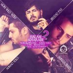 دانلود آهنگ حالم خرابه 2 – احمد سلو و بهزاد پکس