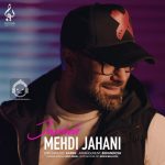 دانلود آهنگ جاذبه – مهدی جهانی