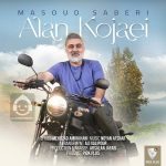 دانلود آهنگ الان کجایی – مسعود صابری