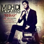 دانلود آهنگ احساس – مهدی مدرس