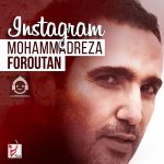 دانلود آهنگ اینستاگرام – محمدرضا فروتن دانلود آهنگ اینستاگرام – محمدرضا فروتن