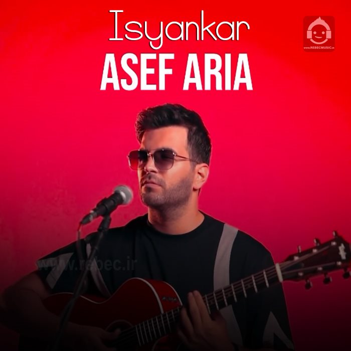 آهنگ isyankar از آصف آریا