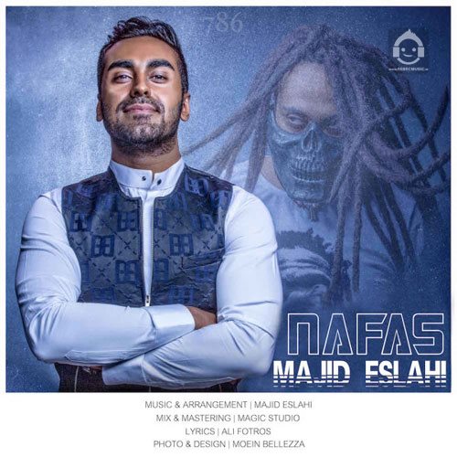 آهنگ نفس از مجید اصلاحی