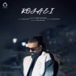 دانلود آهنگ کجایی – احسان وزیری