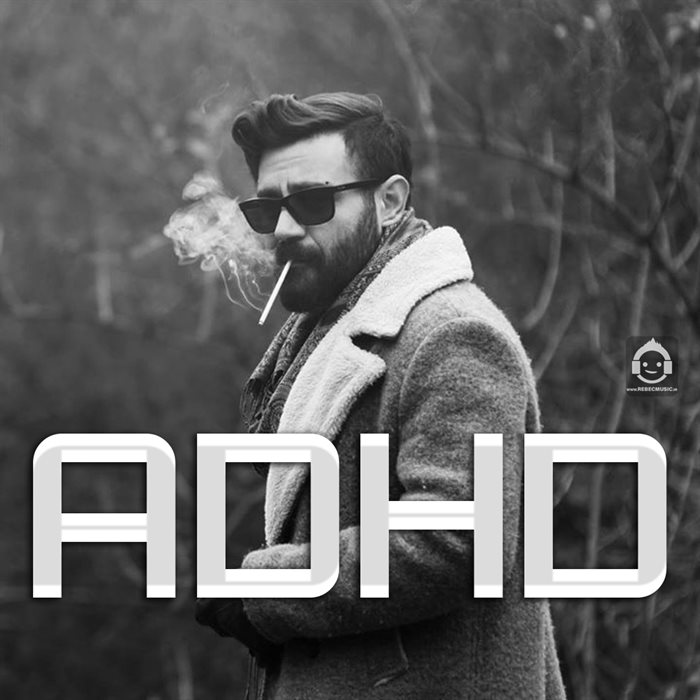 آهنگ ADHD از شاهین نجفی