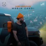 دانلود آهنگ سرگردونم – معین زندی
