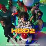 دانلود آهنگ HBD2 – بابی و سجی