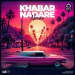 دانلود آهنگ خبر نداره – نوان