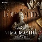 دانلود آهنگ از یاد رفته – نیما مسیحا