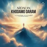 دانلود آهنگ خودمو دارم – اردلان