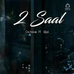 دانلود آهنگ دو سال – اکتاو و سیجل