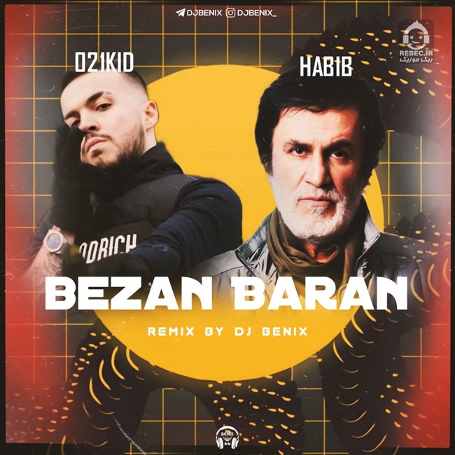 آهنگ بزن باران (ریمیکس) از حبیب و 021کید