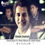 دانلود آهنگ دلکم – امید جهان و نیما شمس و وحید ناصح