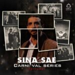 دانلود آهنگ کارناوال (بخش یک) – سینا ساعی دانلود آهنگ کارناوال (بخش یک) – سینا ساعی