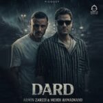 دانلود آهنگ درد – آرمین زارعی و مهدی احمدوند (هوش مصنوعی)