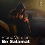 دانلود آهنگ به سلامت (ورژن پیانو) – مهراد جم دانلود آهنگ به سلامت (ورژن پیانو) – مهراد جم