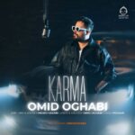 دانلود آهنگ کارما – امید عقابی دانلود آهنگ کارما – امید عقابی