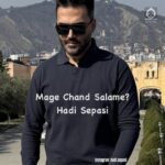 دانلود آهنگ مگه چند سالمه – هادی سپاسی