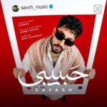 دانلود آهنگ حبیبی – ساواش دانلود آهنگ حبیبی – ساواش